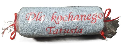 Ręcznik 50 x 100 cm Dla kochanego Tatusia Ręcznik 50 x 100 cm Dla kochanego Tatusia