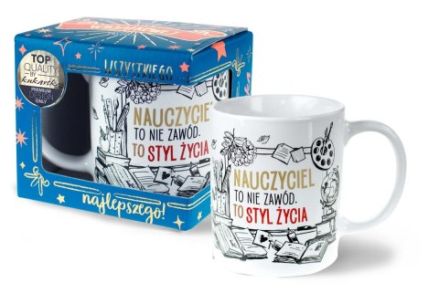 Kubek premium NAUCZYCIEL TO STYL ŻYCIA Q902 Kubek premium NAUCZYCIEL TO STYL ŻYCIA Q902