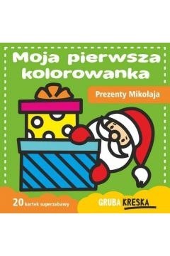 Moja pierwsza kolorowanka. Prezenty Mikołaja