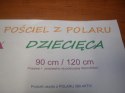 Kpl.pościeli dziecięcej polar 90/120