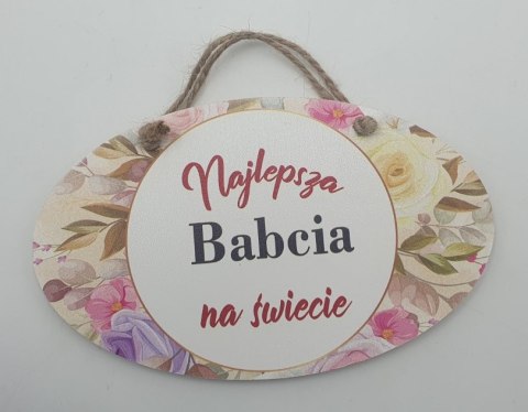 Tabliczka owal 11 x 18 cm NAJLEPSZA BABCIA NA ŚWIECIE